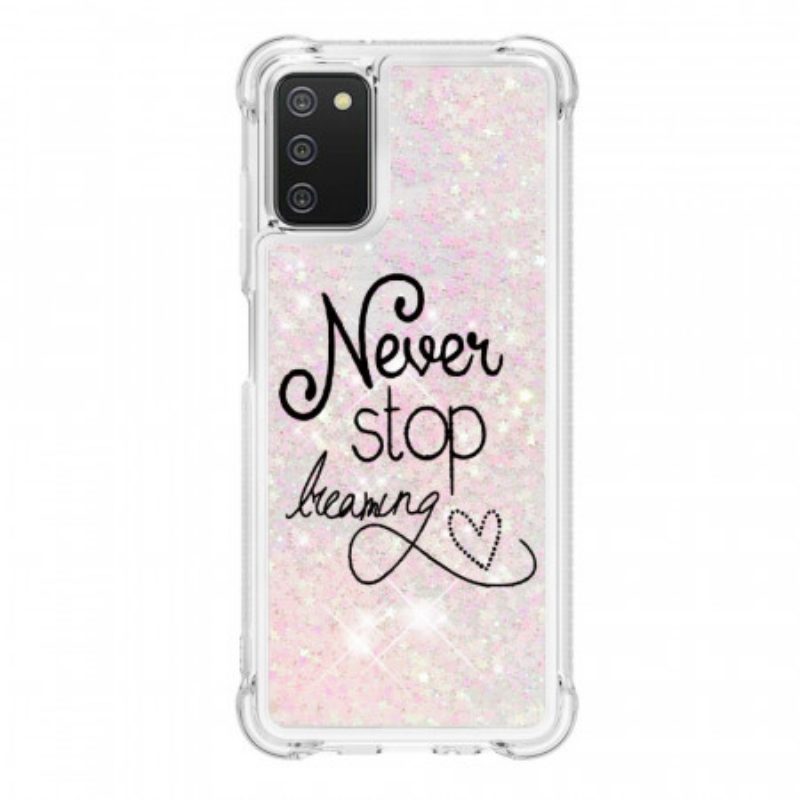 Cover Samsung Galaxy A03s Non Smettere Mai Di Sognare Glitter