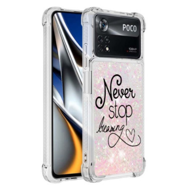 Cover Poco X4 Pro 5G Non Smettere Mai Di Sognare Glitter