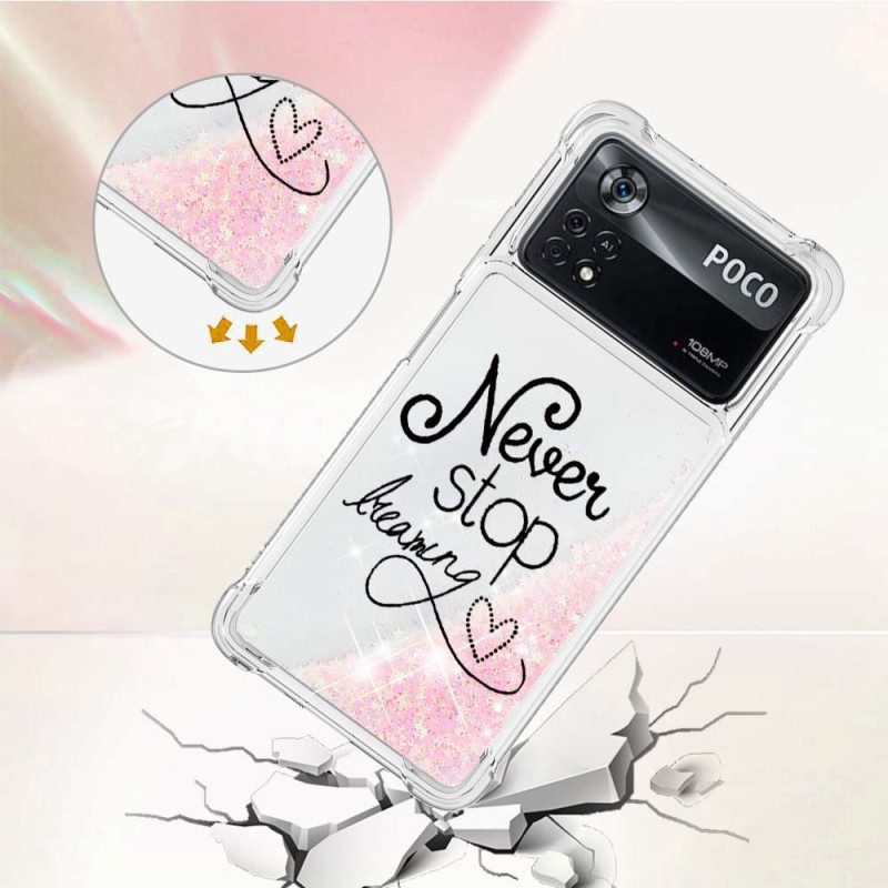 Cover Poco X4 Pro 5G Non Smettere Mai Di Sognare Glitter