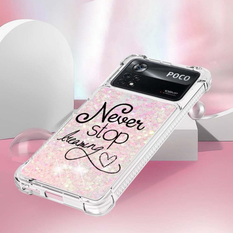 Cover Poco X4 Pro 5G Non Smettere Mai Di Sognare Glitter