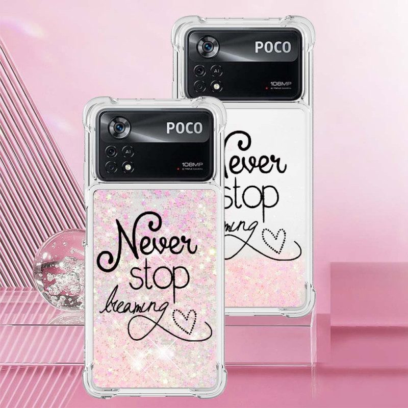 Cover Poco X4 Pro 5G Non Smettere Mai Di Sognare Glitter