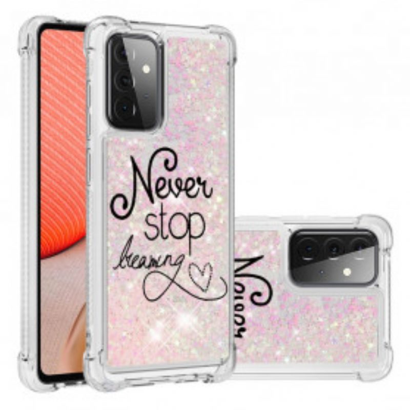 Cover Samsung Galaxy A72 4G / A72 5G Non Smettere Mai Di Sognare Glitter