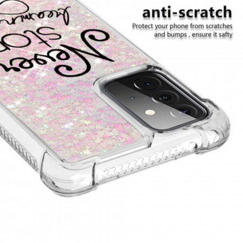 Cover Samsung Galaxy A72 4G / A72 5G Non Smettere Mai Di Sognare Glitter