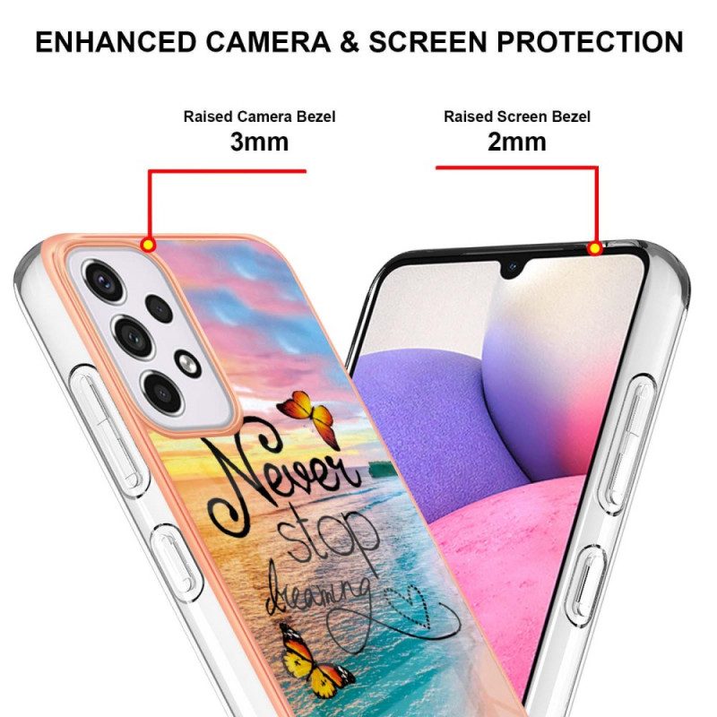 Cover Samsung Galaxy A33 5G Non Smettere Mai Di Sognare Farfalle