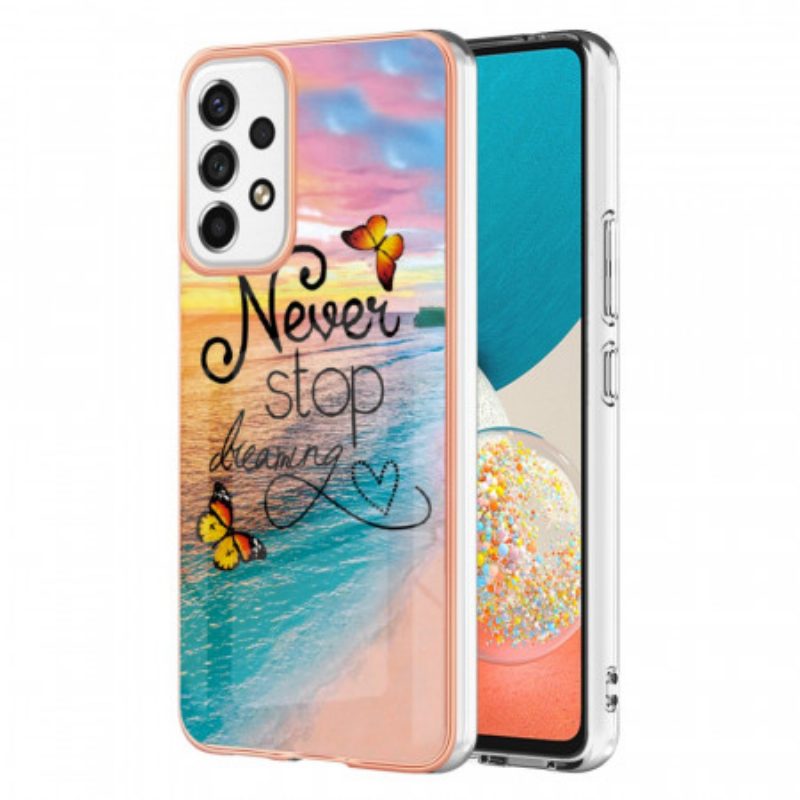 Cover Samsung Galaxy A53 5G Non Smettere Mai Di Sognare Farfalle