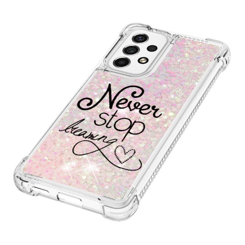 Cover Samsung Galaxy A53 5G Non Smettere Mai Di Sognare Glitter