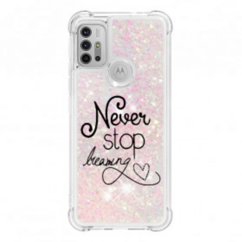 Cover Moto G30 / G10 Non Smettere Mai Di Sognare Glitter