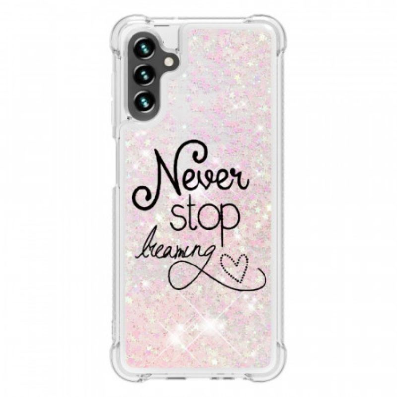 Cover Samsung Galaxy A13 5G / A04s Non Smettere Mai Di Sognare Glitter