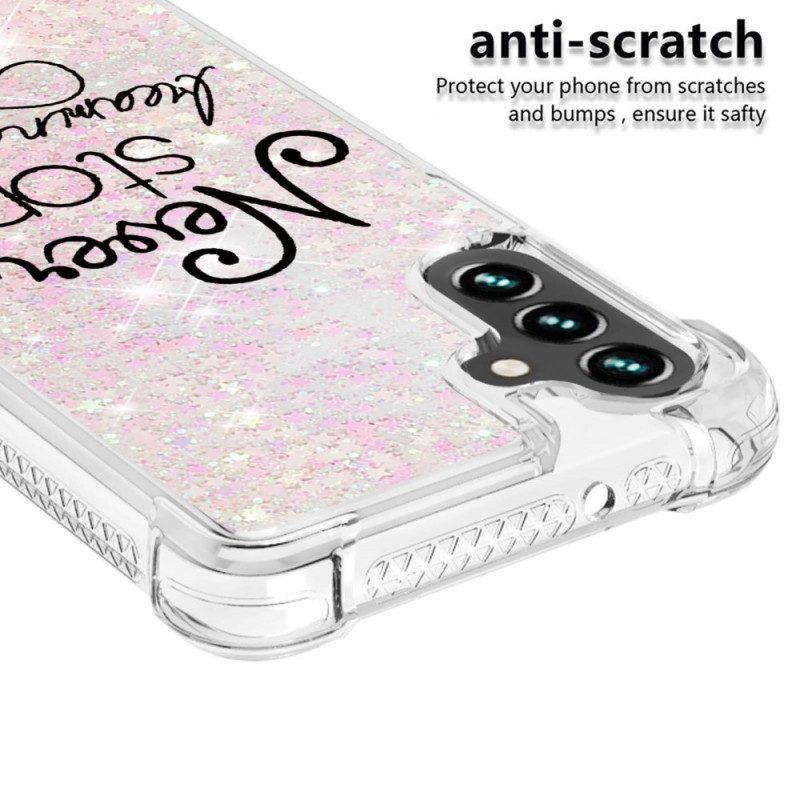 Cover Samsung Galaxy A13 5G / A04s Non Smettere Mai Di Sognare Glitter